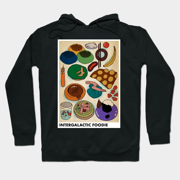 Intergalactic Foodie Hoodie by littlesparks